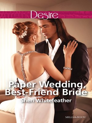 cover image of Paper Wedding, Best-Friend Bride
